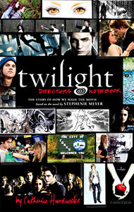 Twilight Director's Notebook