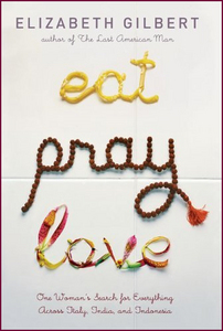 Elizabeth Gilbert 'Eat, Pray, Love'