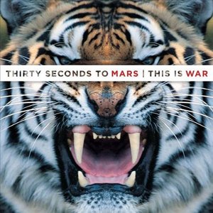 Thirty Seconds To Mars - This Is War