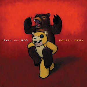 Fall Out Boy - Folie &#224; Deux