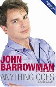 Anything goes. Barrowman John