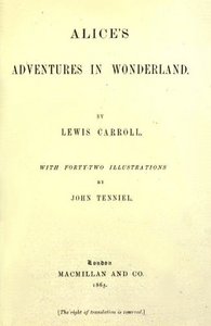 Lewis Carroll "Alice in Wonderland"