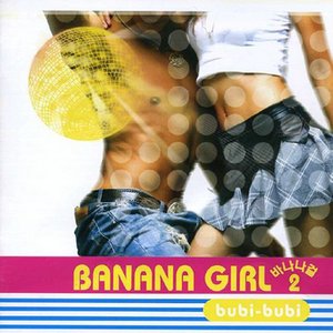 Banana Girl - Bubi Bubi