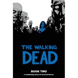 The Walking Dead, Book 2 (Nos. 13-24) (Hardcover)