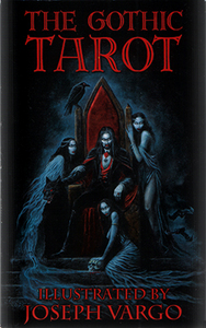 Gothic Tarot (by Josef Vargo)