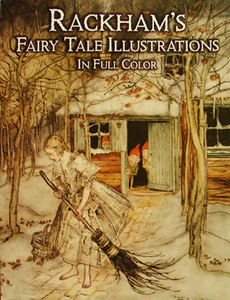 Rackham's Failry Tale Illustration's In Full Color