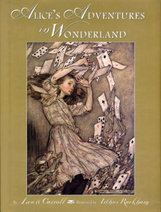 Alice's Adventures in Wonderland Illustrated by Arthur Rackham