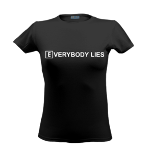 Женская футболка "Everybody lies"