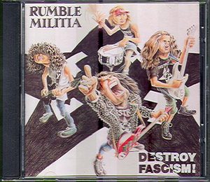 RUMBLE MILITIA "Destroy Fascism"