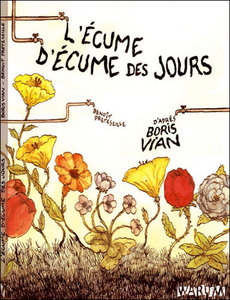 boris vian "l'&#233;cume des jours"