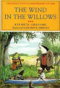 Kenneth Grahame. The Wind in the Willows