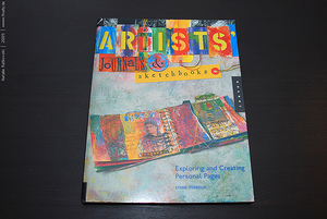 Lynne Perrella, Artists' Journals and Sketchbooks: Exploring and Creating Personal Pages