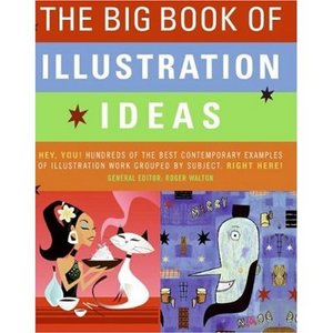 The Big Book of Illustration Ideas