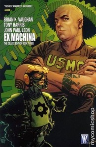 Ex Machina Vol. 3 (Deluxe Edition) [HC]