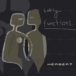 Herbert "Bodily Functions"