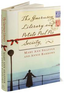 Shaffer M. A. "The Guernsey Literary and Potato Peel Pie Society"