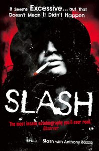 Автобиография. Книга "SLASH", написанная им самим при участии A.Bozza