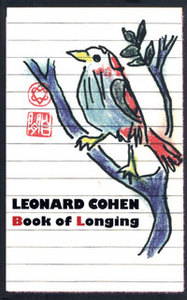 Leonard Cohen  "Book of Longing" и др.