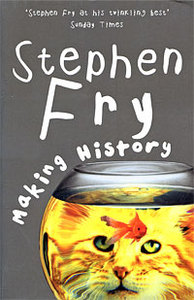 Stephen Fry Making history