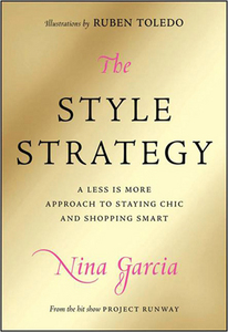 The Style Strategy by Nina Garcia