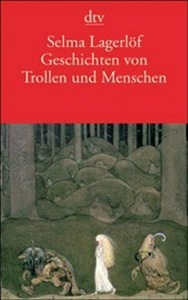 Lagerlof S. Geschichten von Trollen und Menschen