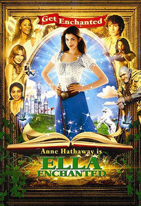 Заколдованная Элла (Ella Enchanted), 2004