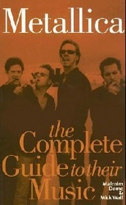 книга Metallica 'The complete guide to their music'