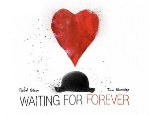 Waiting for Forever