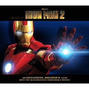 Iron Man: The Art of Iron Man 2