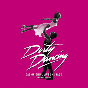 мюзикл Dirty Dancing, Berlin, am Potzdamer Platz