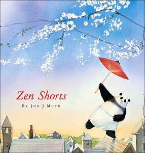 Jon J. Muth: Zen Shorts