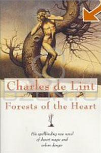 Charles de Lint: Forests of the Heart