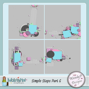 Simple Steps Part 6 by WendyP Designs