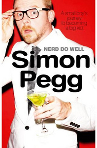 Simon Pegg, Nerd do well