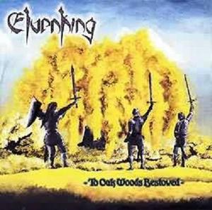 Elvenking - "To Oak Wood Bestowed"