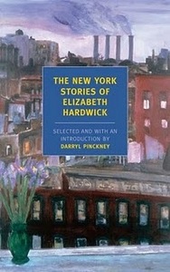 new york stories by elizabeth hardwick