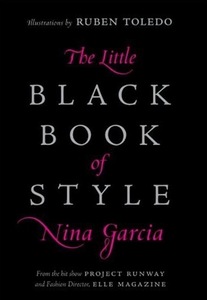 "Little black book of style" Nina Garcia