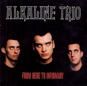 Alkaline Trio - From Here To Infirmary LP