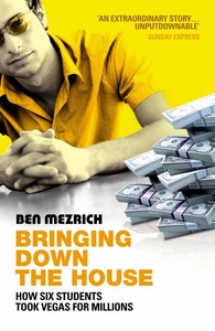 Ben Mezrich "Bringing Down the House"