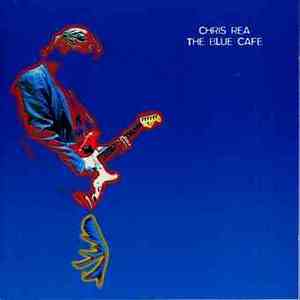 альбом "The Blue Cafe" Chris Rea