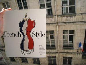 French Style: How to Think, Shop, and Dress Like a French Woman