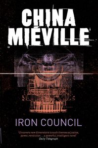 Iron Council, China Mieville