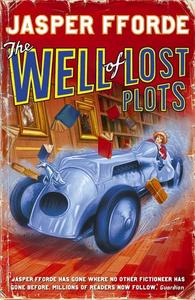 Jasper Fforde 'The Well of Lost Plots'