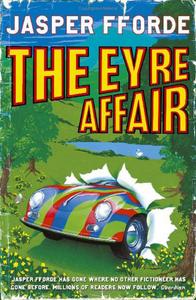 Jasper Fforde 'The Eyre Affair'