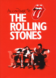 'According to the Rolling Stones'