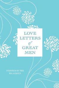 Love letters of great men