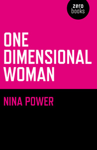 Nina Power — One Dimensional Woman
