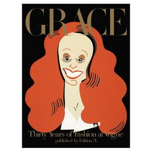 Grace: Thirty Years of Fashion at Vogue