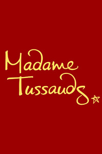 Madame Tussauds