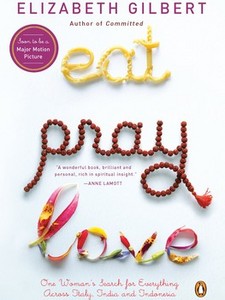 Прочесть 'Eat, Pray, Love' by Elizabeth Gilbert